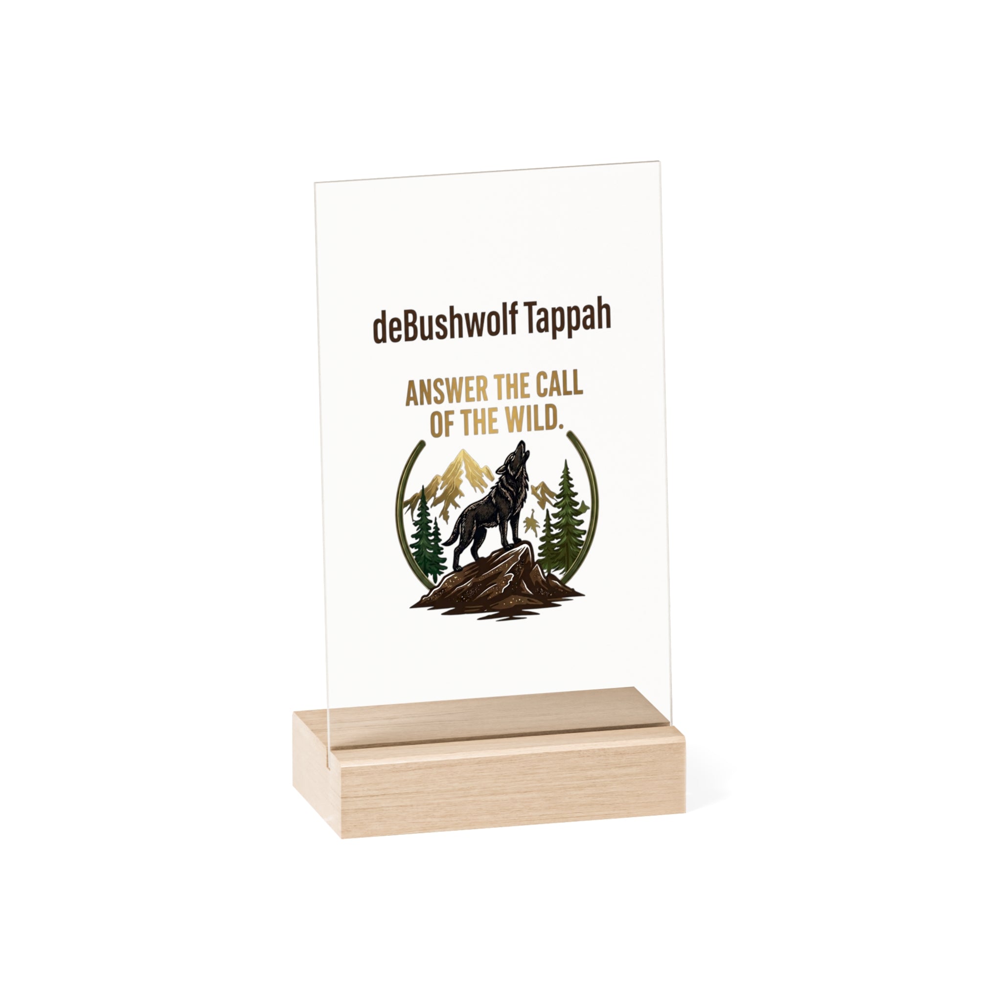 Acrylic Sign with Wooden Stand